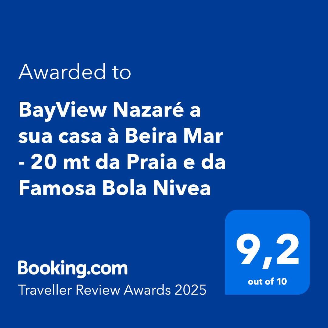 Bayview A Sua Casa A Beira Mar - 20 Mt Da E Da Famosa Bola Nivea Villa Nazare